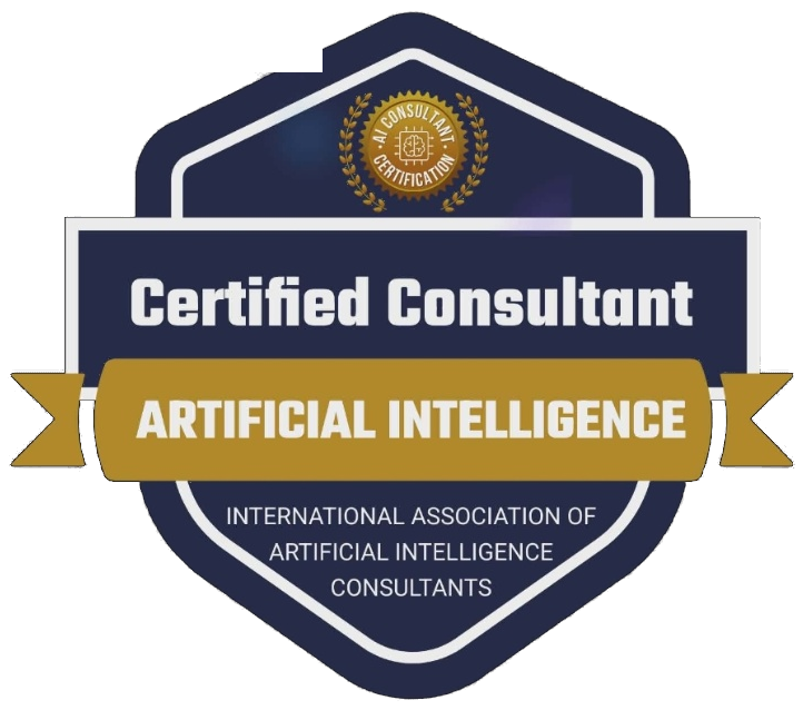 Certified Consultant, Artificial Intelligence badge issued by the International Association of Artificial Intelligence Consultants